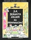  : ¡La señorita Nelson ha desaparecido!