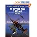 BF 109D/E Aces 1939-1941 (Osprey Aircraft of the Aces No 11)