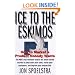 Ice to the Eskimos: How to Market a Product Nobody Wants