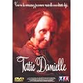 Tatie Danielle (�dition simple)