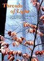 Threads of Light: Chinese Embroidery from Suzhou and the Photography of Robert Glenn Ketchum (Fowler Museum Textile Series)