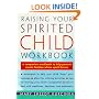 Raising Your Spirited Child Workbook