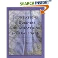 Foundations of Business Organizations for Paralegals by  Margaret E. Bartschi