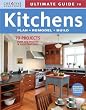 Ultimate Guide to Kitchens: Plan, Remodel, Build (Ultimate Guide To... (Creative Homeowner))