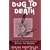 Dug to Death: A Tale of Archaeological Method and Mayhem