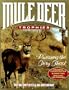Mule Deer: Hunting Today's Trophies