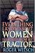 Books : Everything I Know About Women I Learned from My Tractor
