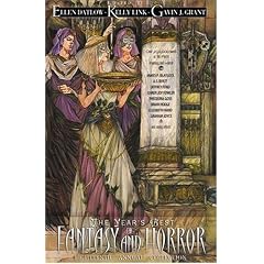 The Year's Best Fantasy and Horror: Eighteenth Annual Collection (Year's Best Fantasy and Horror)