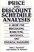 Price and Discount Schedule Analysis: A Guide for Purchasing, Marketing, Materials, and Financial Managers