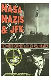 Nasa, Nazis & JFK: The Torbitt Document & the Kennedy Assassination