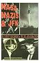 Nasa, Nazis & JFK: The Torbitt Document & the Kennedy Assassination