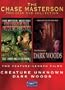 The Chase Masterson Collection: Creature Unknown/Dark Woods