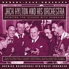 Painting the Clouds With Sunshine by  Jack Hylton & His Orchestra 