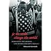 If We Could Change the World: Young People and America's Long Struggle for Racial Equality