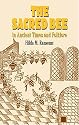 The Sacred Bee in Ancient Times and Folklore (Dover Books on Anthropology and Folklore)