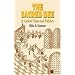 The Sacred Bee in Ancient Times and Folklore (Dover Books on Anthropology and Folklore)