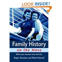 Family History on the Move: Where Your Ancestors Went and Why (National Archives)
