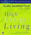 High Energy Living