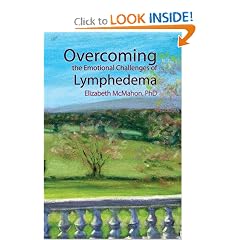Overcoming the Emotional Challenges of Lymphedema: Elizabeth McMahon, Ann Ehrlich