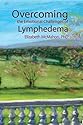 Overcoming the Emotional Challenges of Lymphedema