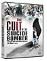 The Cult of the Suicide Bomber