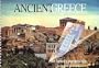 Ancient Greece: The Famous Monuments Past and Present
