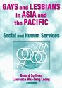 Gay and Lesbians in Asia and the Pacific: Social and Human Services