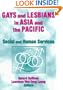 Gays and Lesbians in Asia and the Pacific: Social and Human Services