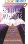 Spiritual Awakenings: Insights of the Near-Death Experience and Other Doorways to Our Soul