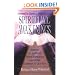 Spiritual Awakenings: Insights of the Near-Death Experience and Other Doorways to Our Soul
