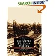 Upper St John Valley The, ME (Images of America) (Images of America)