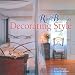 Ruby & Begonia's Decorating Style by Sara Toliver ISBN 1402703457