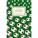 Kleine Geschichte des Fu�ballspiels (Insel B�cherei)
