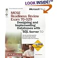 McSe Readiness Review Exam 70-029: Designing and Implementing Databases With Microsoft SQL...