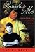 Bacchus and Me (Paperback)