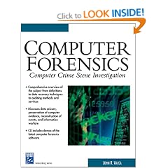 Computer Forensics: Computer Crime Scene Investigation (with CD-ROM) with CDROM