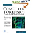 Computer Forensics: Computer Crime Scene Investigation (With CD-ROM) (Networking Series)