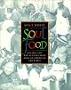 Soul Food: Recipes and Reflections from African-American Churches