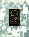 Soul Food: Recipes and Reflections from African-American Churches