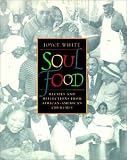 Soul Food: Recipes and Reflections from African-American Churches