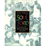 Soul Food: Recipes and Reflections from African-American Churches