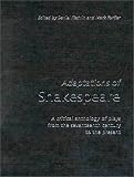 Adaptations of Shakespeare: An Anthology of Plays from the 17th Century to the Present