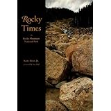 Rocky Times in Rocky Mountain National Park: An Unnatural History