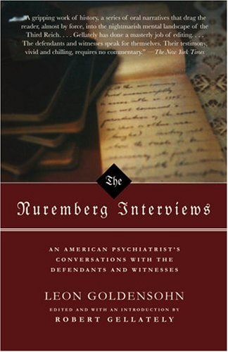 The Nuremberg Interviews