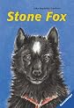 Stone Fox. (Ab 12 J.). (German Edition)