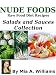 Books : Nude Foods Raw Food Diet Recipes Salads and Sauces Collection