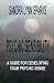 Psychic Sensibility: A Guide For Developing Your Psychic Sense