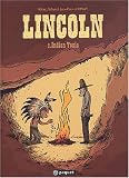 Lincoln, tome 2 : Indian Tonic