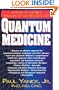 Quantum Medicine: A Guide to the New Medicine of the 21st Century