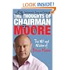 The Thoughts of Chairman Moore: The Wit and Widsom of Brian Moore